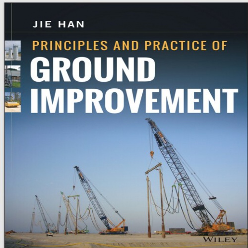 دانلود  کتاب حل المسائل جی هان Jie Han Principles and Practice of Ground Improement